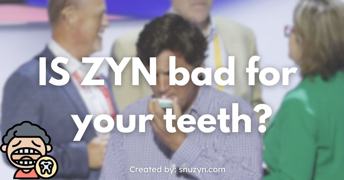 Is ZYN Bad for Your Teeth? Dental Health Facts | 2026 - Pouchland