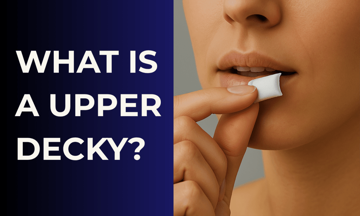 What Is an Upper Decky? Meaning, Origins & How to Use | Pouchland - Pouchland